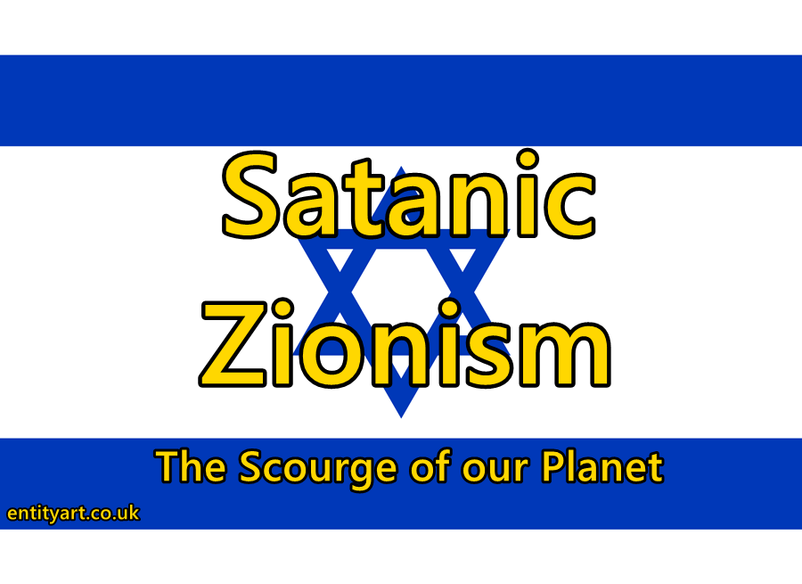 Zionism – Judaism – Freemasonry – New World Order – Satanism – Kabbalah – Israel – Palestine – Holocaust – Hitler – Second World War – National Socialism